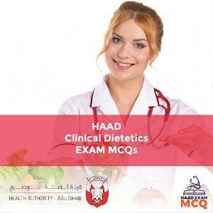 HAAD Clinical Dietetics Exam MCQs