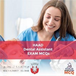 HAAD Dental Assistant Exam MCQs