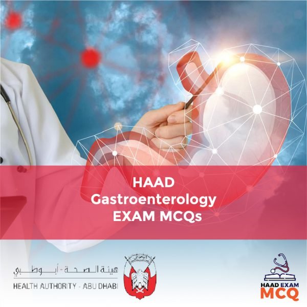 HAAD Gastroenterology Exam MCQs