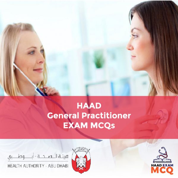 HAAD General Practitioner Exam MCQs