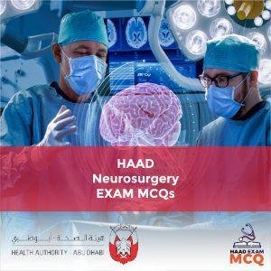 HAAD Neurosurgery Exam MCQs