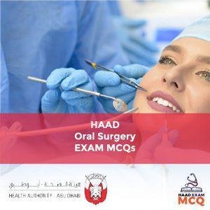 HAAD Oral Surgery Exam MCQs