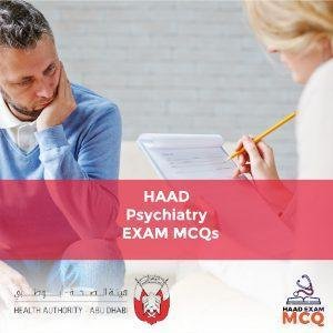 HAAD Psychiatry Exam MCQs