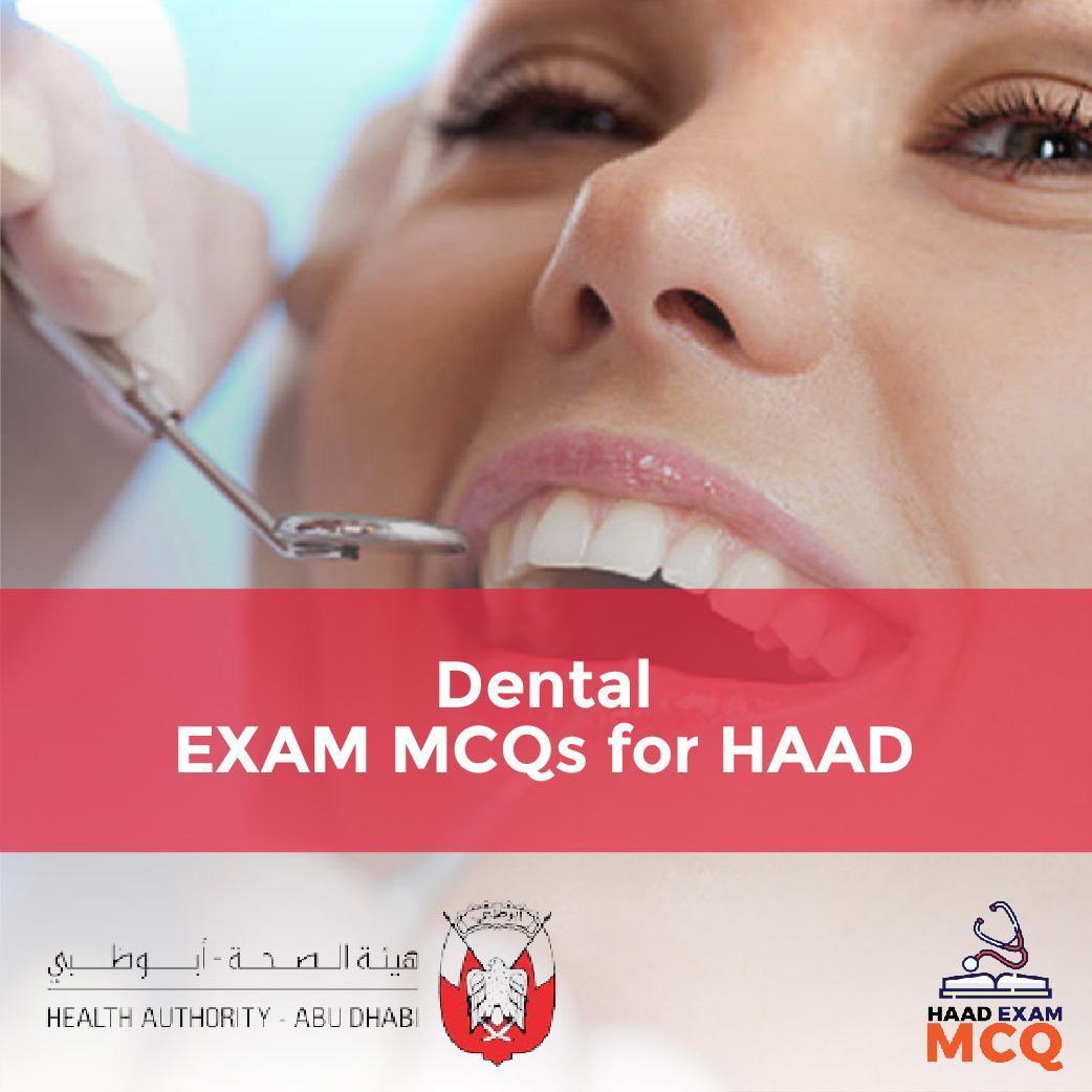 Dental EXAM MCQs for HAAD