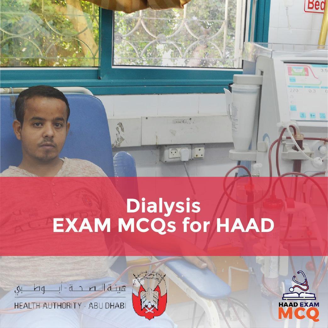 Dialysis EXAM MCQs for HAAD