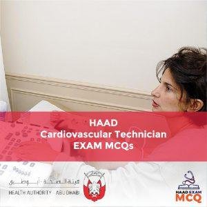 HAAD Cardiovascular Technician Exam MCQs
