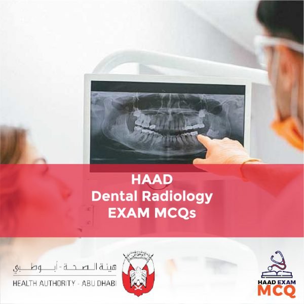 HAAD Dental Radiology Exam MCQs