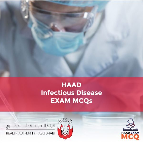 HAAD Infectious Disease Exam MCQs