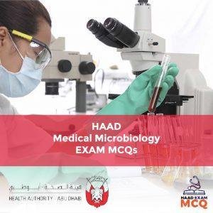 HAAD Medical Microbiology Exam MCQs