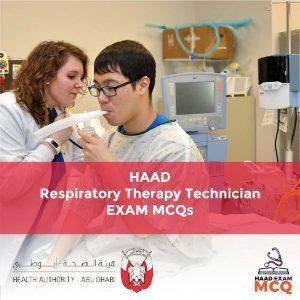 HAAD Respiratory Therapy Technician Exam MCQs