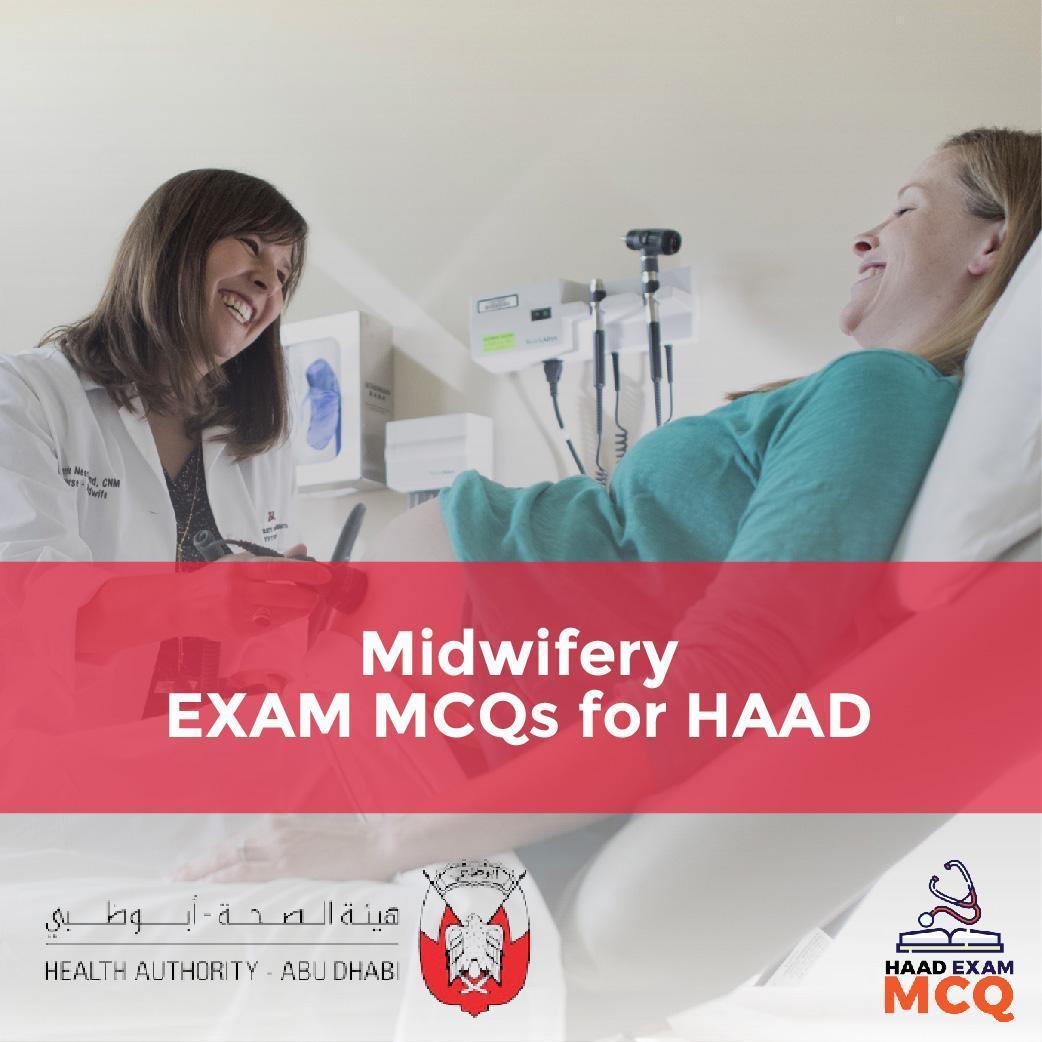 Midwifery EXAM MCQs for HAAD