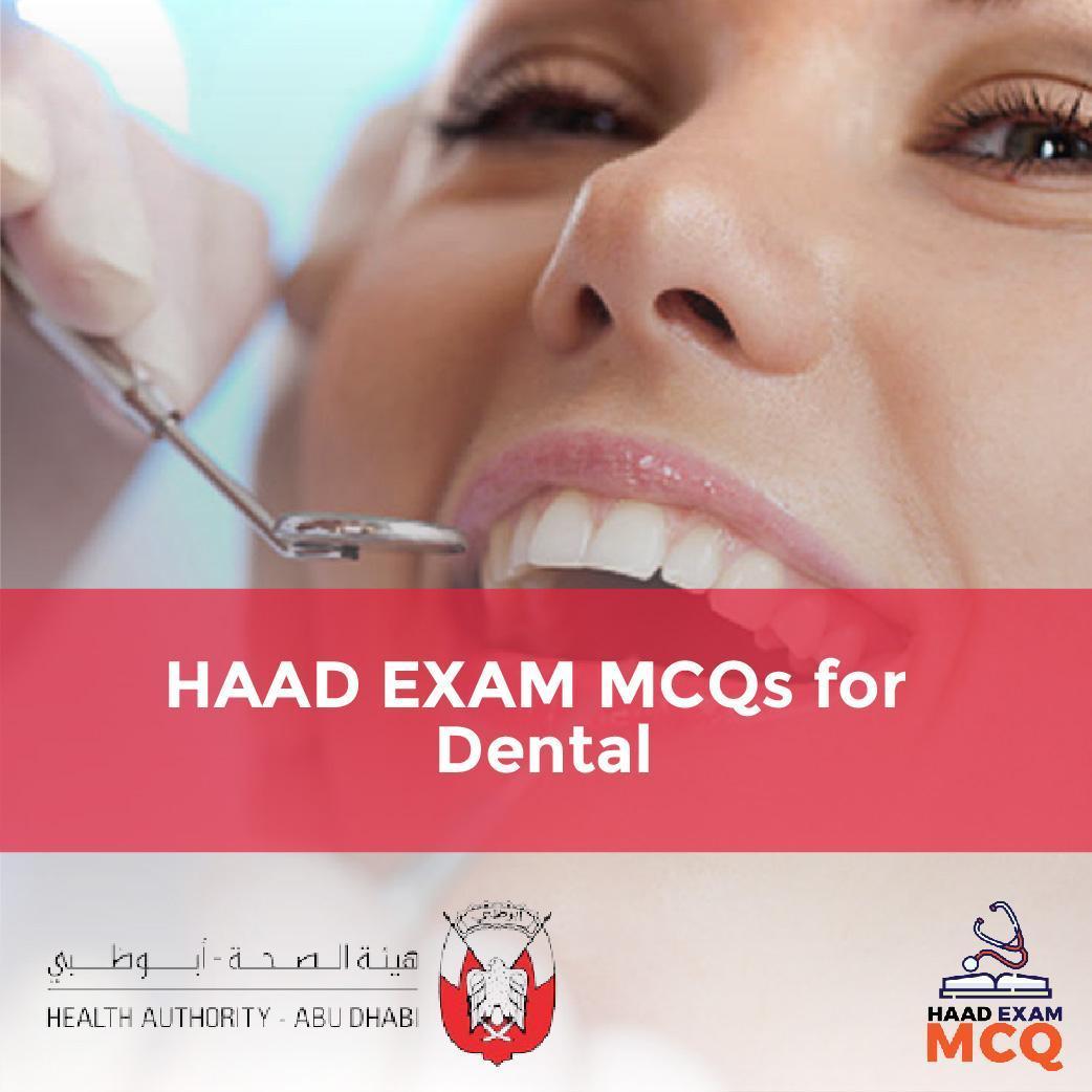 HAAD EXAM MCQs for Dental