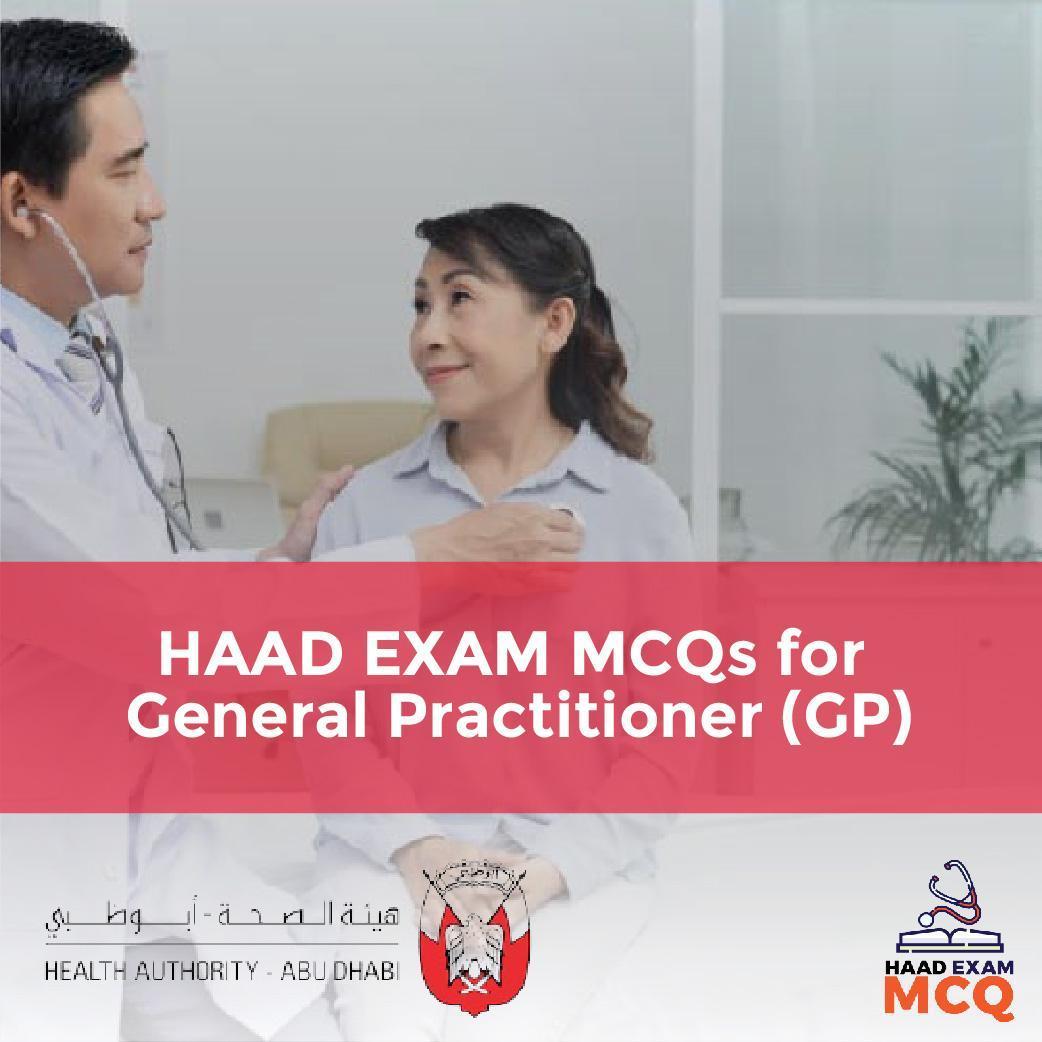 HAAD Exam MCQs for General Practitioner (GP)
