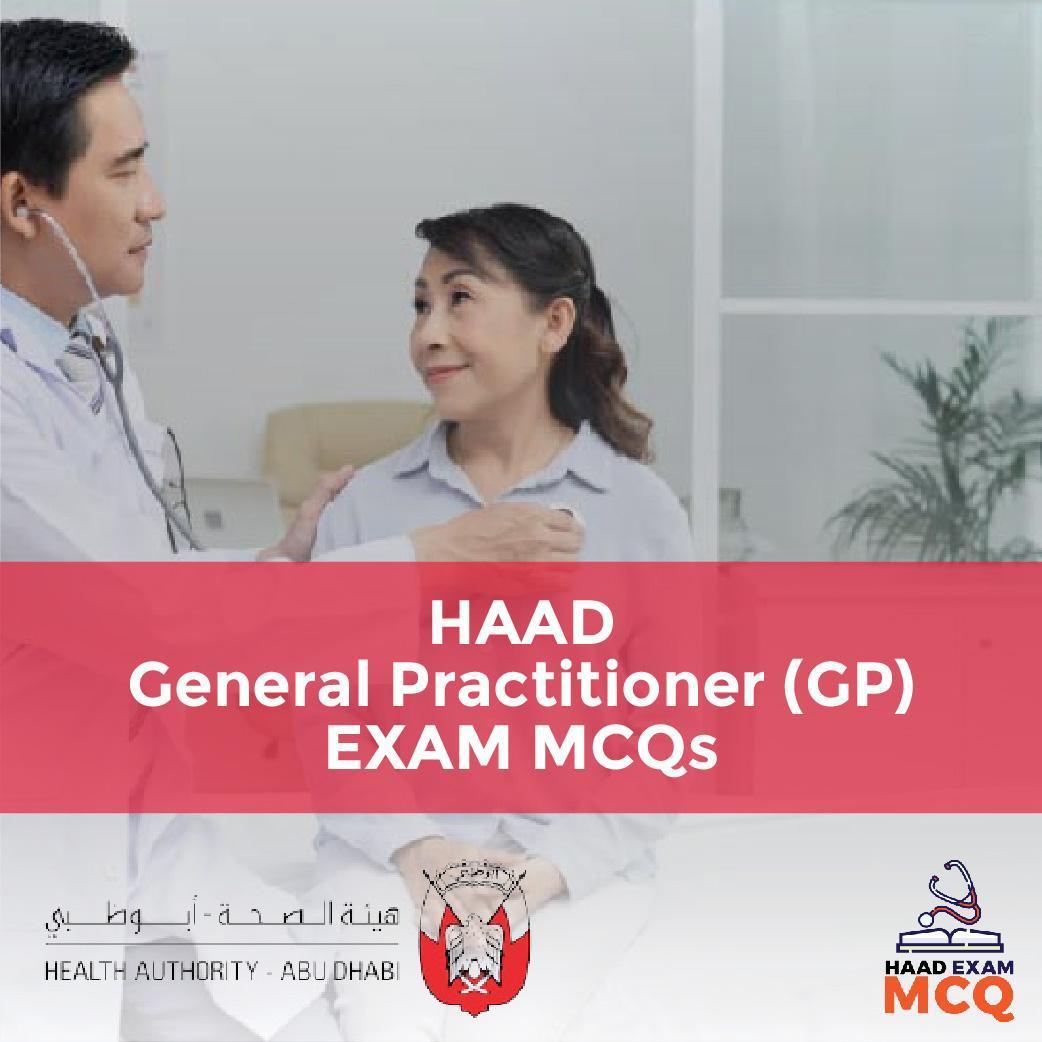 HAAD General Practitioner (GP) EXAM MCQs