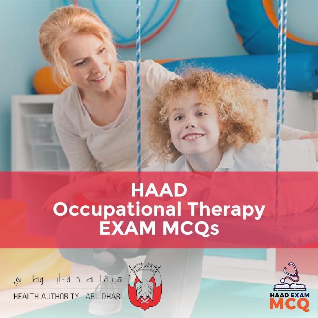 HAAD Occupational Therapy EXAM MCQs