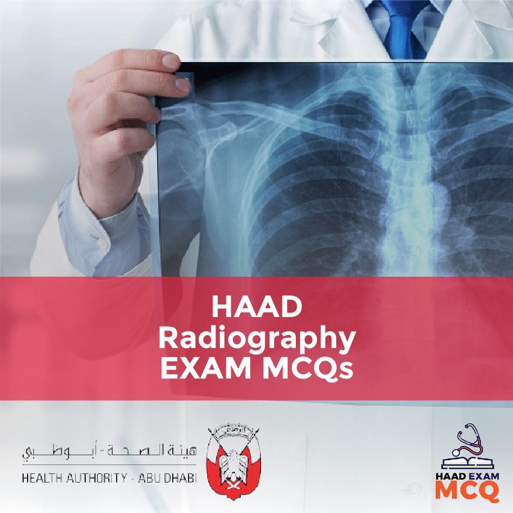 HAAD Radiography EXAM MCQs