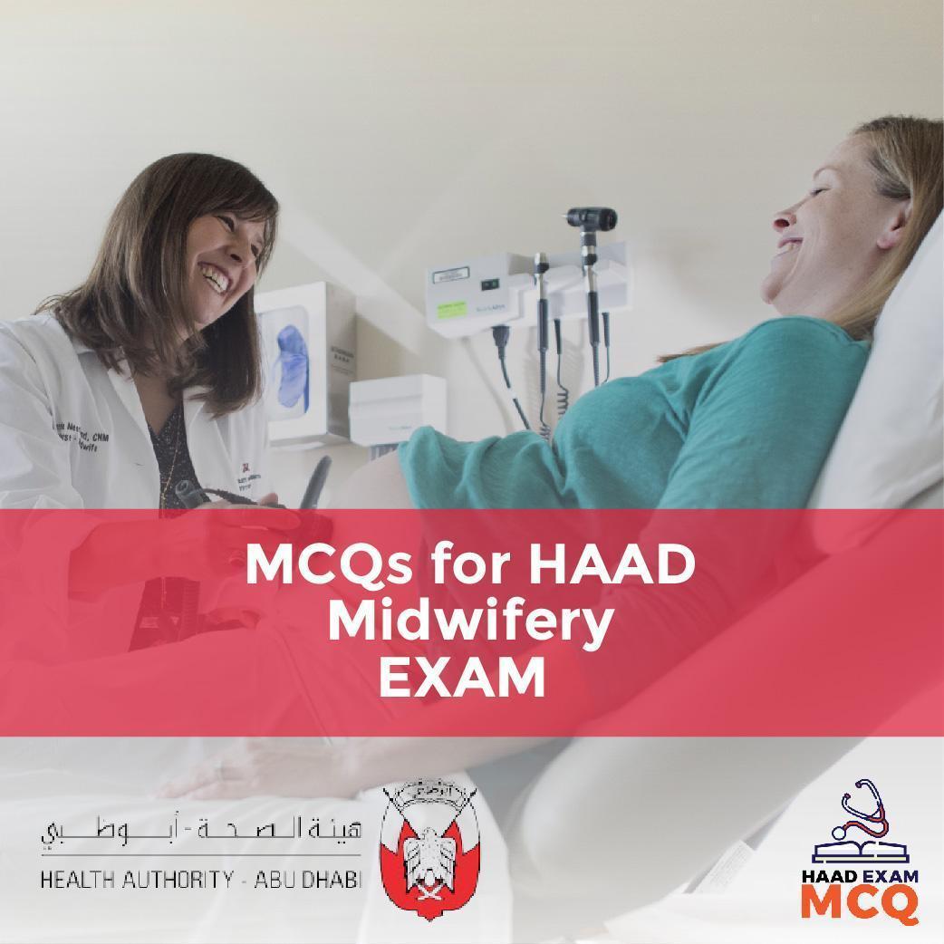 MCQs for HAAD Midwifery EXAM