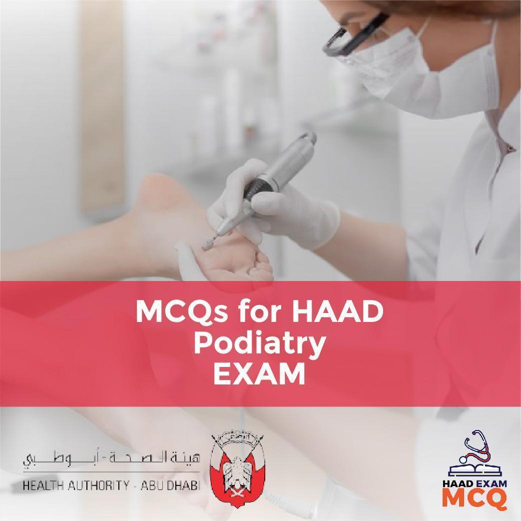 MCQs for HAAD Podiatry EXAM