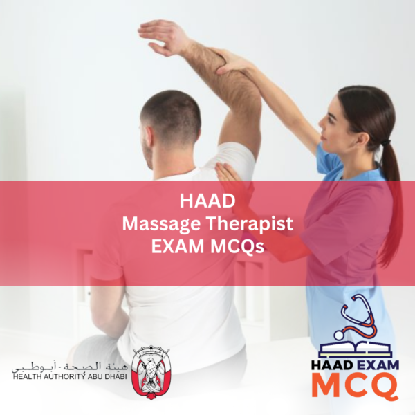 HAAD Massage Therapist Exam MCQs