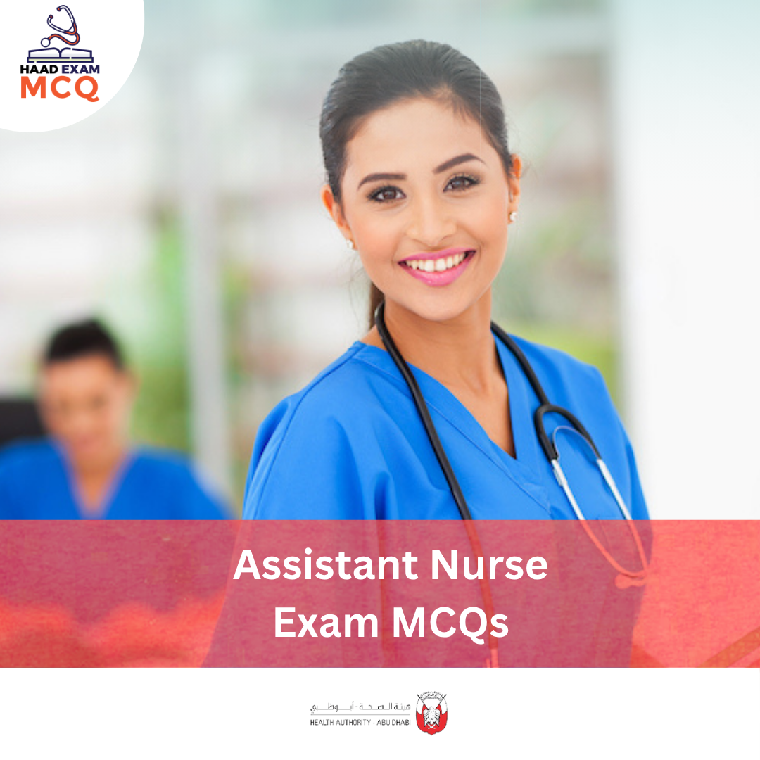 HAAD Practical Nurse Exam MCQs