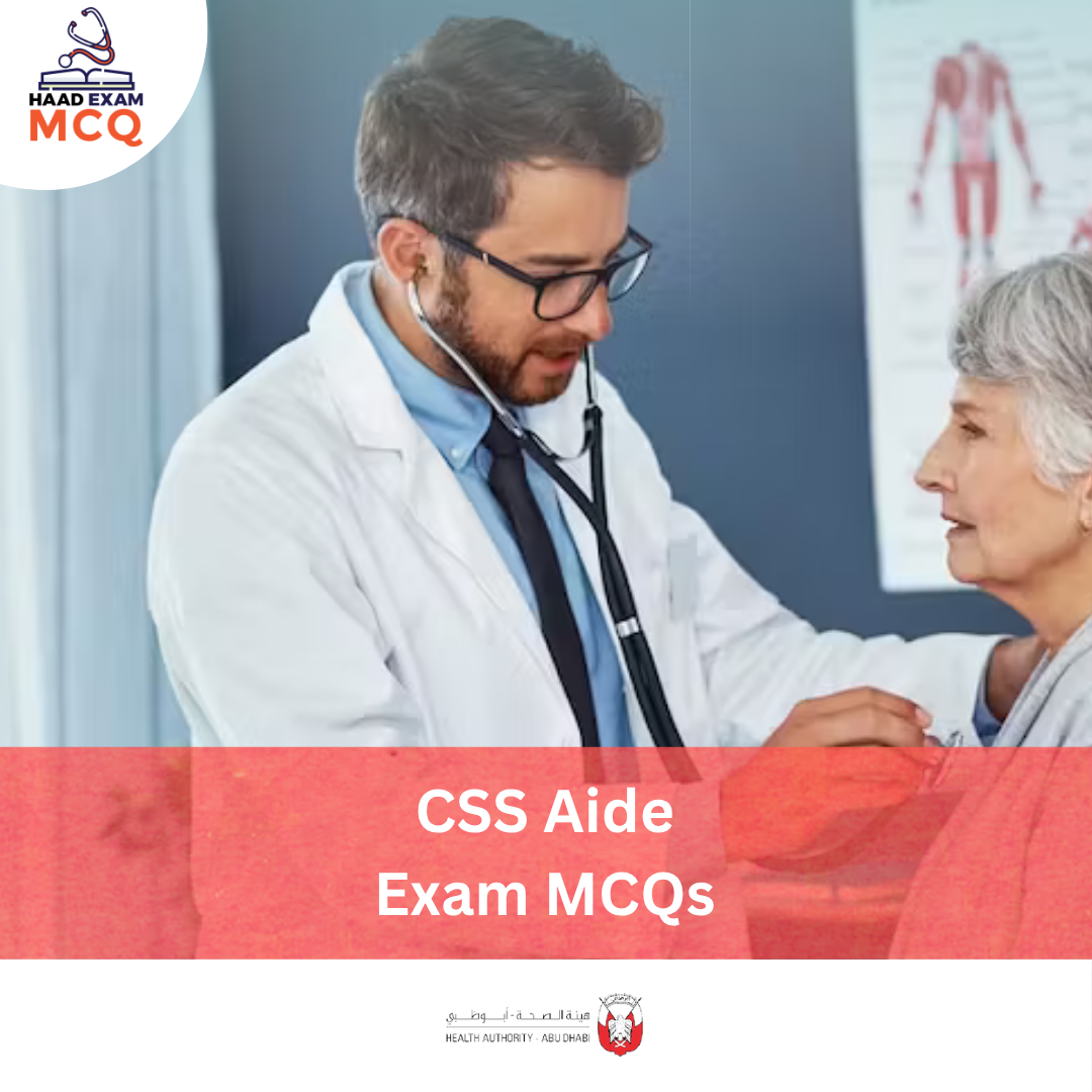 HAAD CSS Aide Exam MCQs