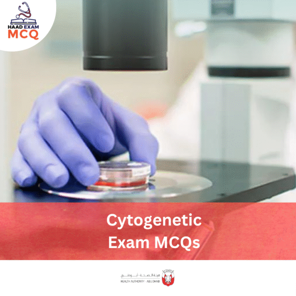 HAAD Cytogenetic Exam MCQs
