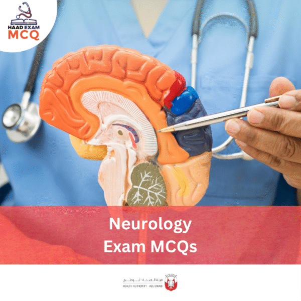 HAAD Neurology Exam MCQs