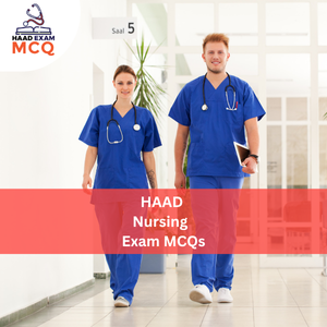 HAAD Nursing Exam MCQs