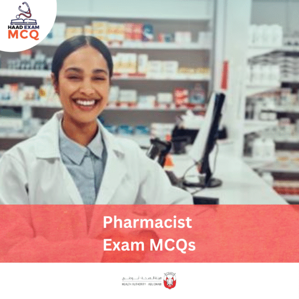HAAD Pharmacist Exam MCQs