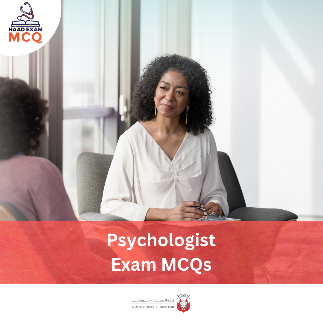 HAAD Psychologist Exam MCQs
