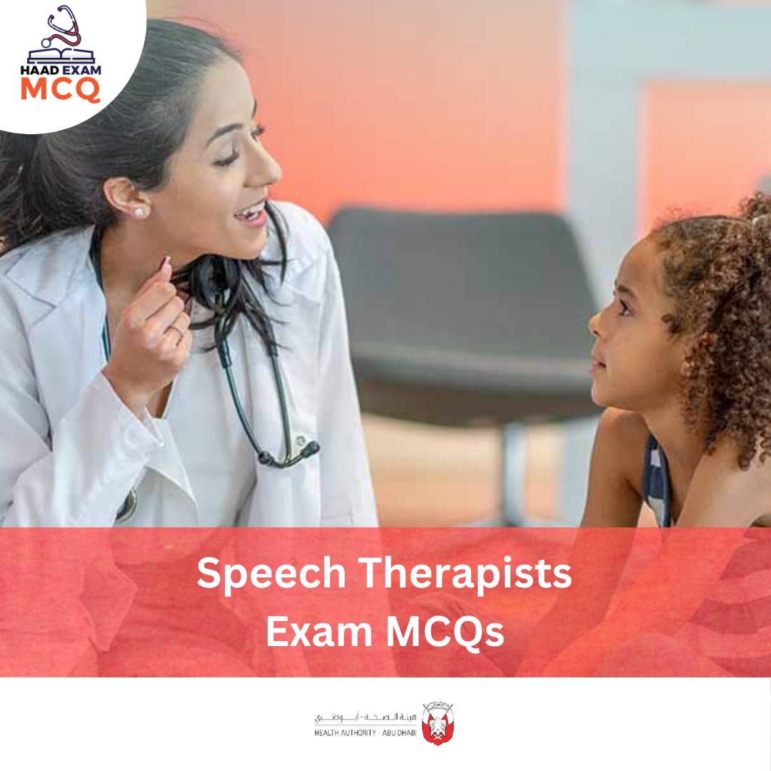 HAAD Speech Therapist Exam MCQs