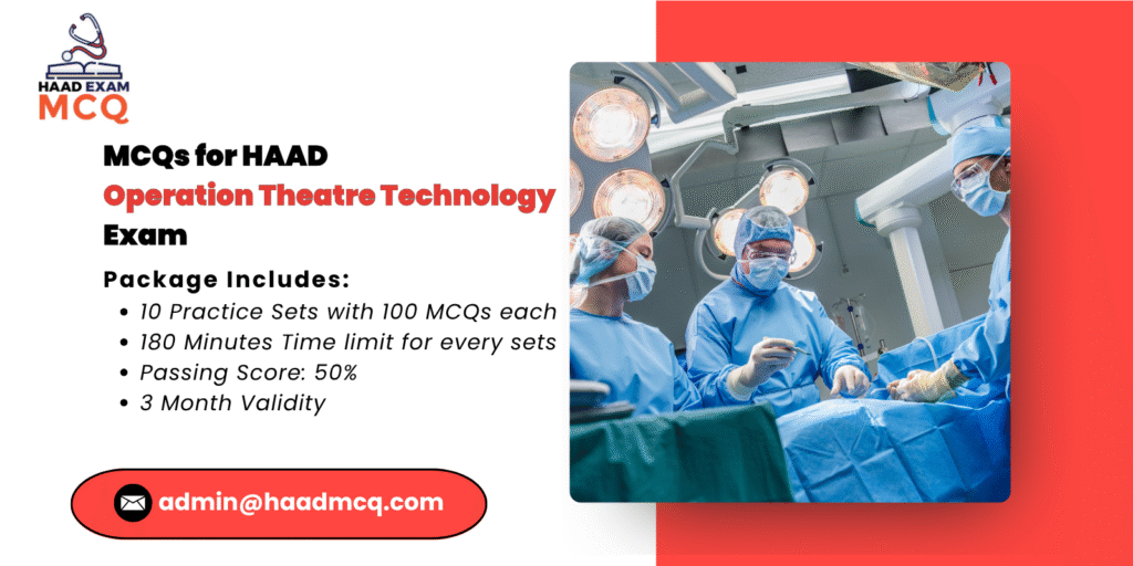 MCQs for HAAD operation theatre technology Exam 