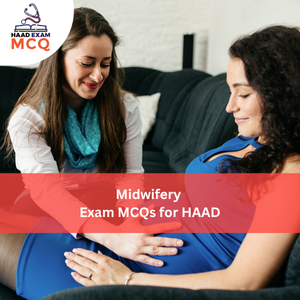 Midwifery Exam MCQs for HAAD